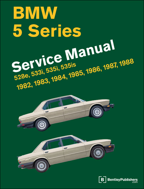 
BMW 5 Series (E28) Service Manual: 1982?1988
528e, 533i, 535i, 535is 